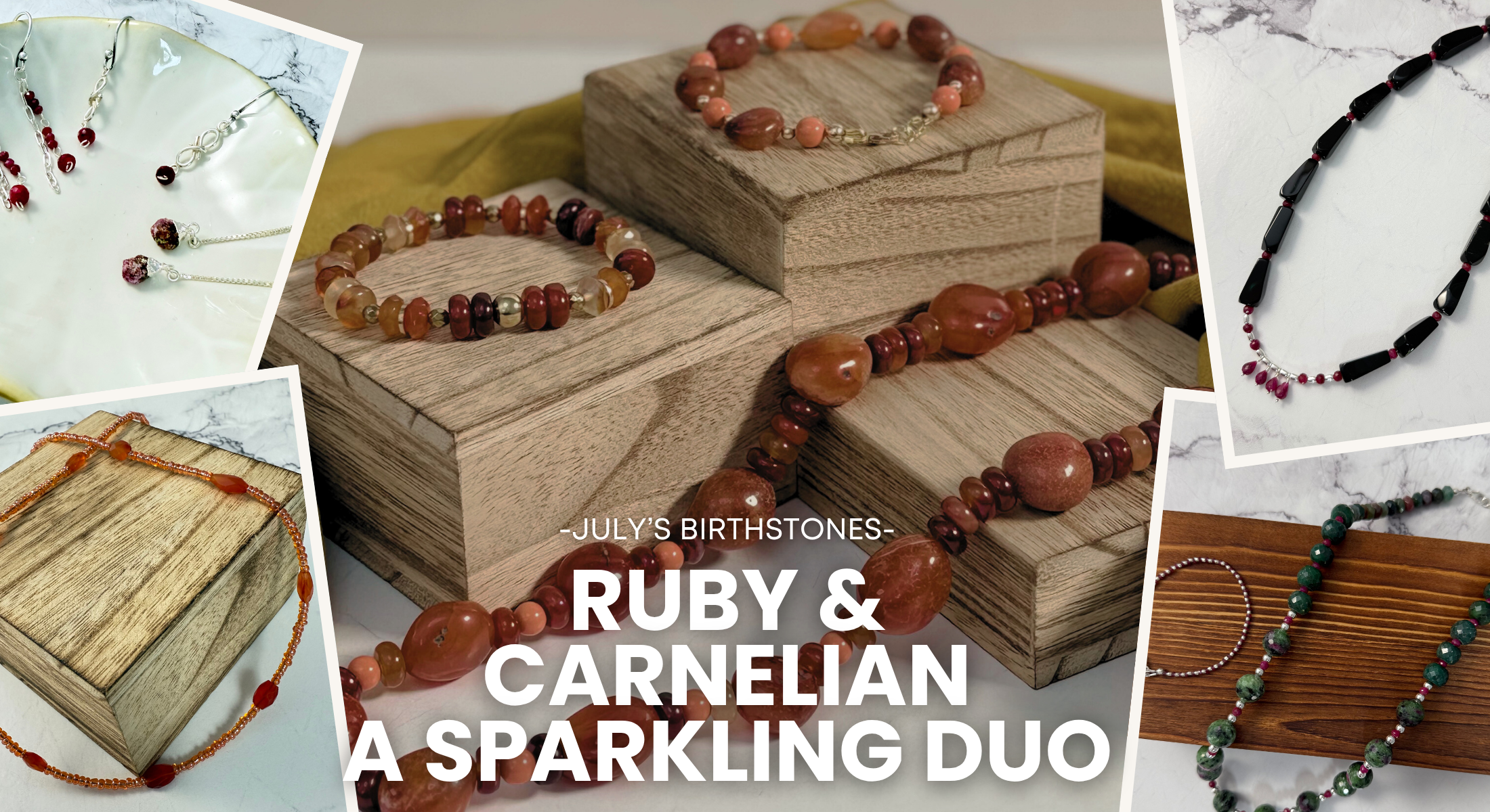 July's birthstones Ruby & Carnelian jewelry